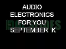 AUDIO ELECTRONICS FOR YOU SEPTEMBER  K