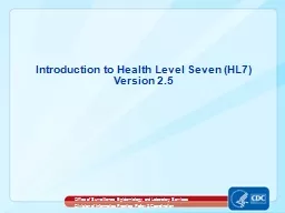 Introduction to Health Level Seven (HL7)
