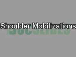 Shoulder Mobilizations