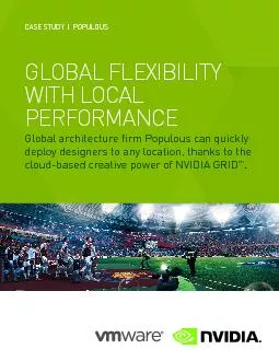 CASE STUDY  |  POPULOUSGLOBAL FLEXIBILITYWITH LOCAL PERFORMANCE