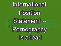 Family Watch International Position Statement -- Pornography is a lead