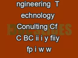 ngineering  T echnology Conulting Cf  C BC ii i y fiiy fp i w w