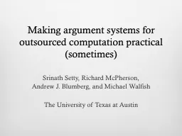 Making argument systems for outsourced computation practica