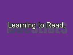 Learning to Read,