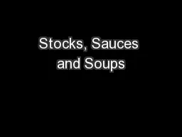 Stocks, Sauces and Soups