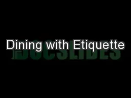 Dining with Etiquette