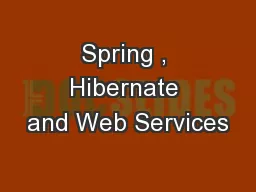Spring , Hibernate and Web Services