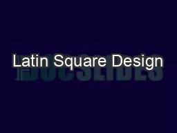 Latin Square Design