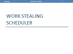Work Stealing Scheduler