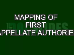 MAPPING OF FIRST APPELLATE AUTHORIES