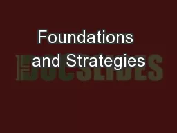 Foundations and Strategies