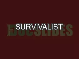 SURVIVALIST: