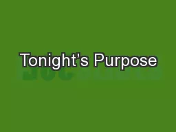 Tonight’s Purpose