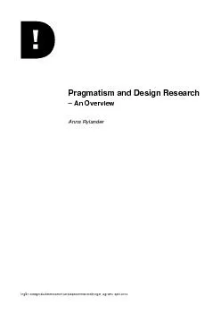 Pragmatism and Design Research – An OverviewAnna Rylander