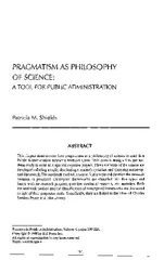 PRAGMATISM AS PHILOSOPHY OF SCIENCE: A TOOL FOR PUBLIC ADMINISTRATION