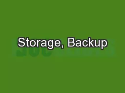 Storage, Backup