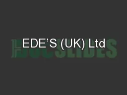 EDE’S (UK) Ltd