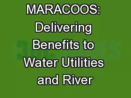 MARACOOS: Delivering Benefits to Water Utilities and River