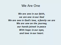 We Are One