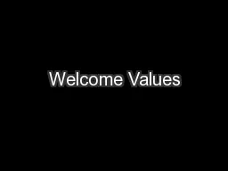 Welcome Values