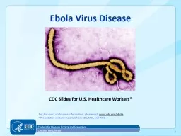 CDC Slides for U.S. Healthcare Workers*