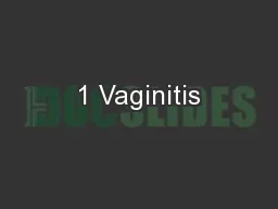 1 Vaginitis