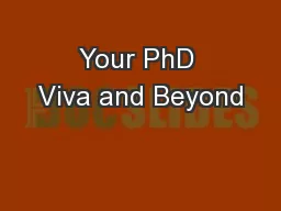 Your PhD Viva and Beyond