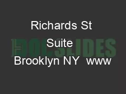 Richards St Suite  Brooklyn NY  www