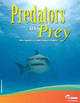 Predators as Prey: