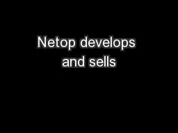Netop develops and sells