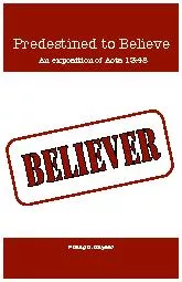 Predestined to Believe An Exposition of Acts 13:48
