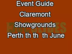 Event Guide Claremont Showgrounds Perth th th  th June
