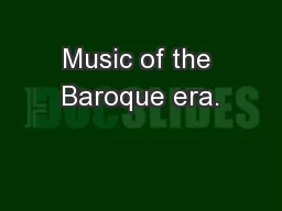 Music of the Baroque era.