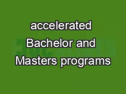 accelerated Bachelor and Masters programs