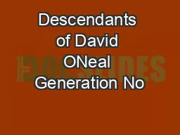 Descendants of David ONeal Generation No