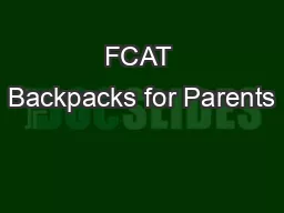 FCAT Backpacks for Parents