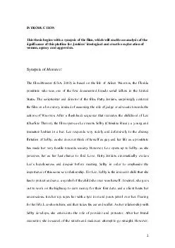 INTRODUCTION This thesis begins with a synopsis of the film which will enable an analysis