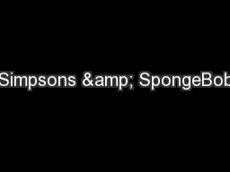 Simpsons & SpongeBob