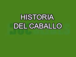 HISTORIA DEL CABALLO