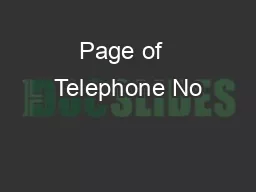 Page of  Telephone No