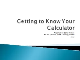 Getting to Know Your Calculator