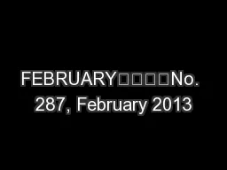 FEBRUARYNo. 287, February 2013