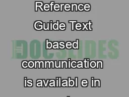 Blackboard Collaborate Material License Using Chat Quick Reference Guide Text based communication is availabl e in web onferencing using the Chat tool