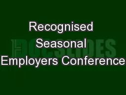 Recognised Seasonal Employers Conference