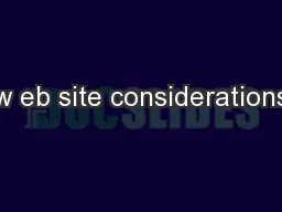 w eb site considerations