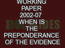 LEFIC WORKING PAPER 2002-07  WHEN IS THE PREPONDERANCE OF THE EVIDENCE