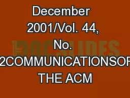 December  2001/Vol. 44, No. 12COMMUNICATIONSOF THE ACM