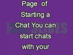 Starting a Chat Yahoo Mail Classic Page  of  Starting a Chat You can start chats with