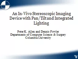 An In-Vivo Stereoscopic Imaging Device with Pan/Tilt and In