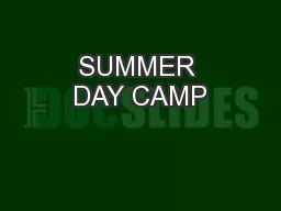 SUMMER DAY CAMP